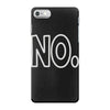 no iPhone 7 Case