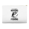 If I've Gone Missing Fishing Accessory Pouches