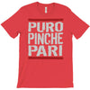 puro pinche pari funny T-Shirt