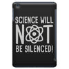 science will not be silenced iPad Mini