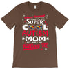 super cool autism mom T-Shirt