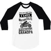There Aren't Many Things I Love More Than Motorcycles 3/4 Sleeve Shirt