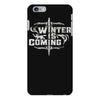 winter is coming iPhone 6/6s Plus Case