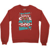 super cool autism dad Crewneck Sweatshirt