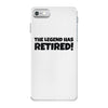 retirement iPhone 7 Case