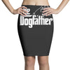 the dogfather   boxer Pencil Skirts