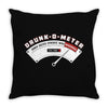 Drunk O Meter Throw Pillow