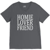 homie lover friend V-Neck Tee