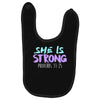 she is strong Baby Bibs