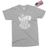 beer does not ask questions Exclusive T-shirt