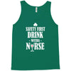 drink with a nurse Tank Top