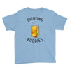 Drinking Buddies Juice Youth Tee