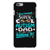 super cool autism dad iPhone 6 Plus/6s Plus Case