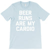 beer run cardio T-Shirt