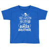 You Cant Scare Me I am Biker Brother Toddler T-shirt