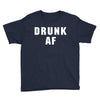 drunk af Youth Tee