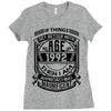 If Things Better 1992 Age Approach Magnificent Ladies Fitted T-Shirt