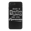 made in 1960 and still awesome iPhone 7 Plus Case