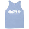 Put A Dent In The Universe Tank Top