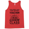This 3 RD Grade Teacher Has An Amazing! Class Tank Top