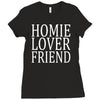 homie lover friend Ladies Fitted T-Shirt