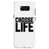 Choose Life Samsung Galaxy S8