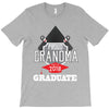 [granma name]proud grandma graduate 2018. T-Shirt