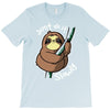 slow sloth T-Shirt