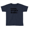 cool story bro t shirt small funny awesome meme nerdy geeky humor frat Toddler T-shirt