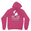 proud Autism  mom Unisex Hoodie