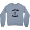 jalapeno business Crewneck Sweatshirt