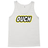 ouch Tank Top