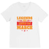 Legends Are Born In March V-Neck Tee
