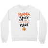 pumpkin spice and everything nice Crewneck Sweatshirt