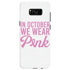 in october we wear pink Samsung Galaxy S8
