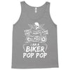 You Cant Scare Me I am Biker Pop Pop Tank Top