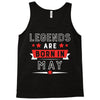 Legends Are Born In May Tank Top