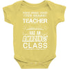 This 7 TH Grade Teacher Has An Amazing! Class Baby Onesie