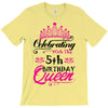 Celebrating With the 5th Birthday Queen T-Shirt