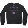 i crochet so i don't choke people save a life, send yarn Crewneck Sweatshirt