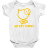no fat chicks Baby Onesie