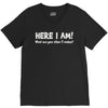 here i am! V-Neck Tee