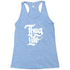 thug life Racerback Tank