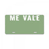 me vale License Plate