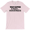 what happens in prague stays in prague T-Shirt