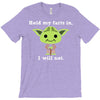 yoda quote T-Shirt