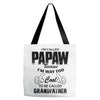 I'm Called Papaw Because I'm Way Too Cool To Be Called Grandfather Tote Bags