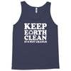 keep earth clean it's not uranus Tank Top