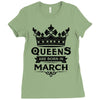 Queens Are Born In March Ladies Fitted T-Shirt