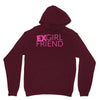 exgirl friend Unisex Hoodie